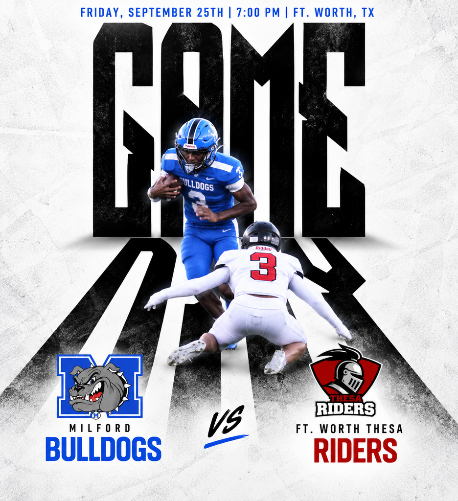 🏈 GAME DAY! 🐾💙 The Milford Bulldogs are headed to Fort Worth to take on the THESA Riders! 🔥 📅 Friday, September 25 ⏰ 7:00 PM 📍 Fort Worth, TX Let’s go, Bulldogs! BRING HOME THE WIN! 💙🖤🤍 #MilfordBulldogs #GameDay #BulldogPride #TheBulldogWay