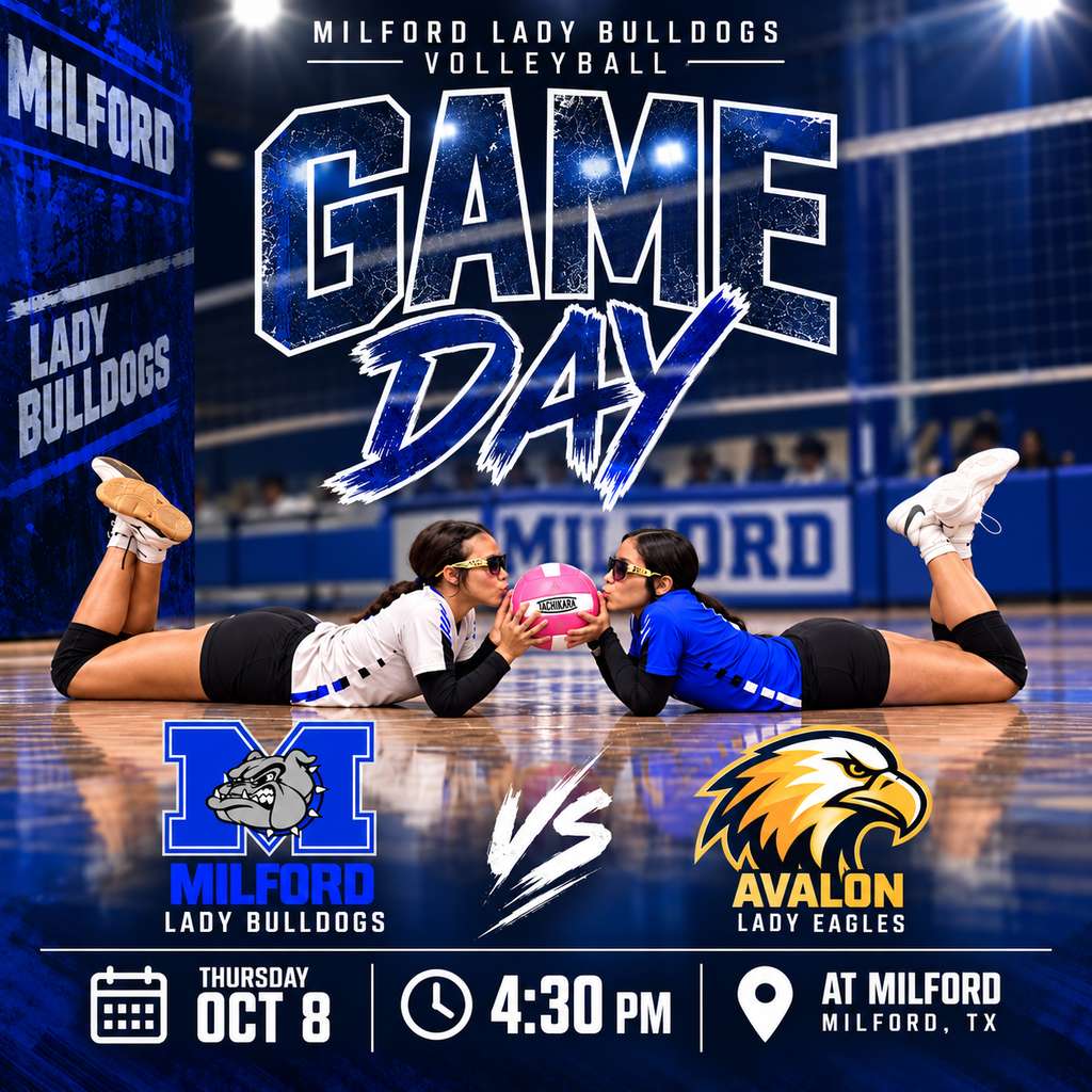 🏐💙 **IT’S GAME DAY, LADY BULLDOGS!** 🖤🐾 Our Milford Lady Bulldogs are back on their HOME court today, ready to SERVE up some competition! 🔥💪 🐾 **Milford Lady Bulldogs 🆚 Avalon Lady Eagles** 🦅 📅 **TODAY | Thursday, October 8** ⏰ **4:30 PM** 📍 **Milford ISD Gym** Let's PACK THE STANDS, bring the NOISE, and show our Lady Bulldogs some love as they defend their home court! 📣💙 **LET'S GO, LADY BULLDOGS!!** 🏐🔥🐾 #MilfordISD #LadyBulldogs #GameDay #BulldogPride #TheBulldogWay
