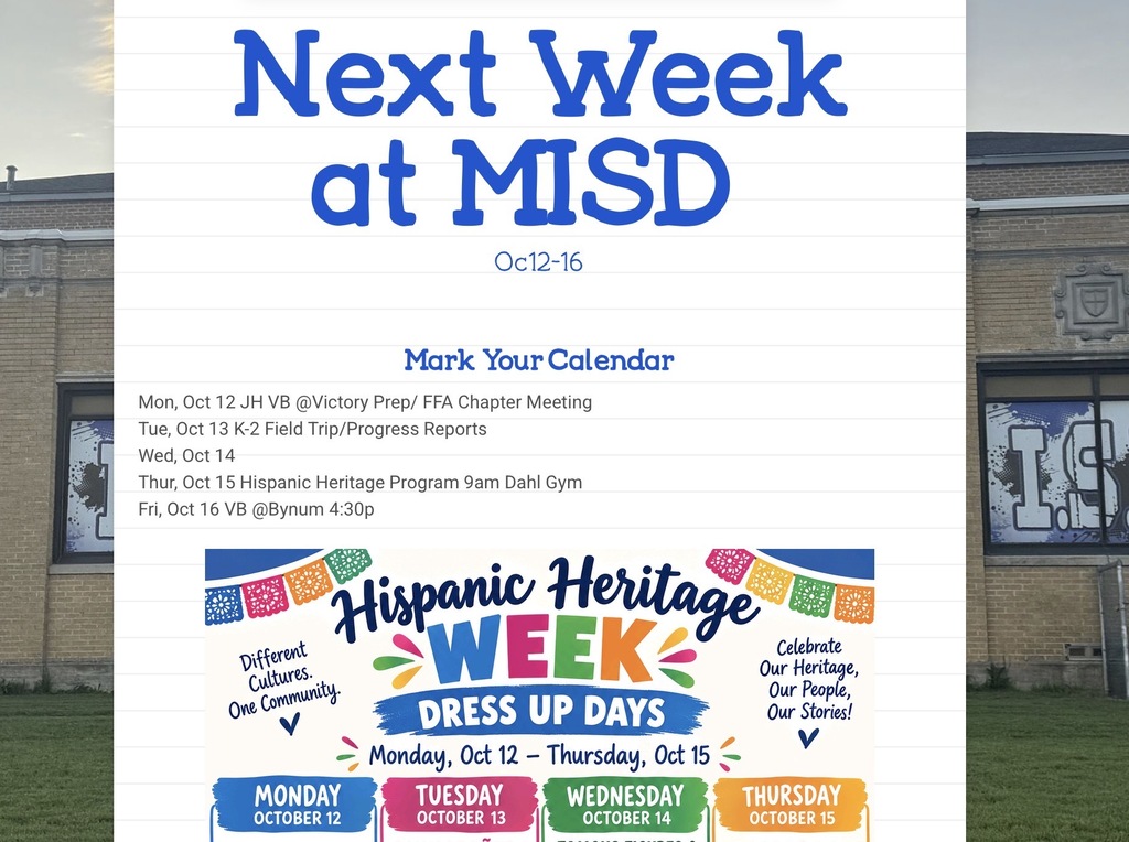 Next week at MISD