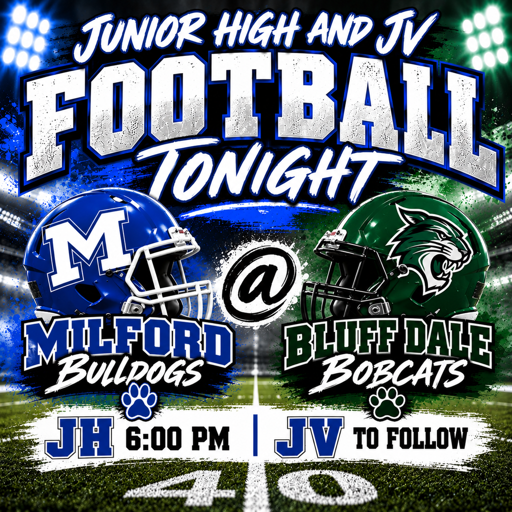 💙 IT'S GAME DAY, BULLDOG NATION! 🐾🔥
Our Junior High & JV Bulldogs are hitting the road to take on the Bluff Dale Bobcats TONIGHT!
🏈 JH 6 PM
📍 Bluff Dale
Let's show up, get LOUD, and cheer our Bulldogs on to VICTORY! 💙🤍
#MilfordBulldogs #GameDay #BulldogPride