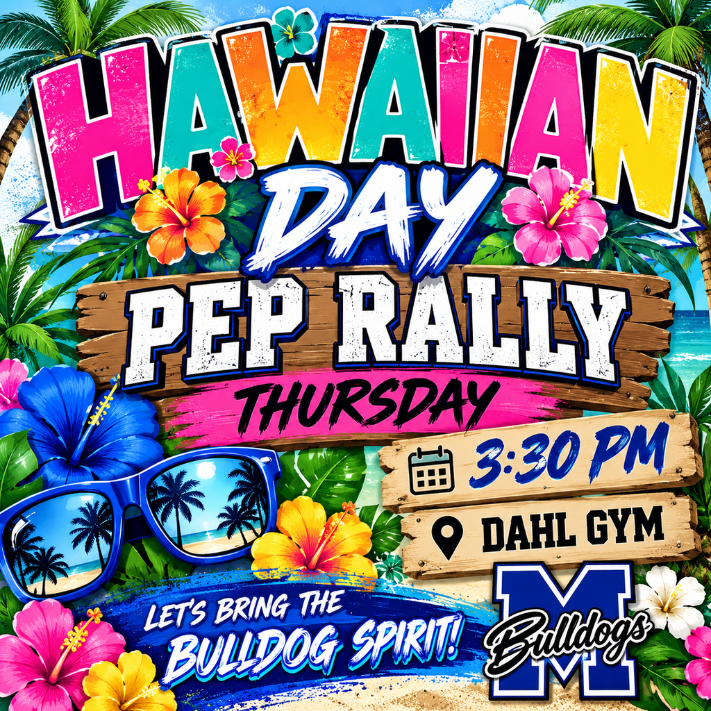 🌺🌴 ALOHA, BULLDOG NATION! 🌺🌴  Thursday's theme has officially changed to HAWAIIAN DAY! 🌸☀️  Break out those Hawaiian shirts, tropical prints, and island vibes, and join us for a fun-filled pep rally! 🏝️🐾  📅 Thursday ⏰ 3:30 PM 📍 Dahl Gym  💙🤍 Let's pack the gym, bring the Bulldog spirit, and cheer on our Bulldogs!  Parents & Guardians: Don't forget to complete the Pep Rally Fast Pass form ahead of time so your visitor badge will be ready when you arrive!  🌺 ALOHA & GO BULLDOGS! 🐾