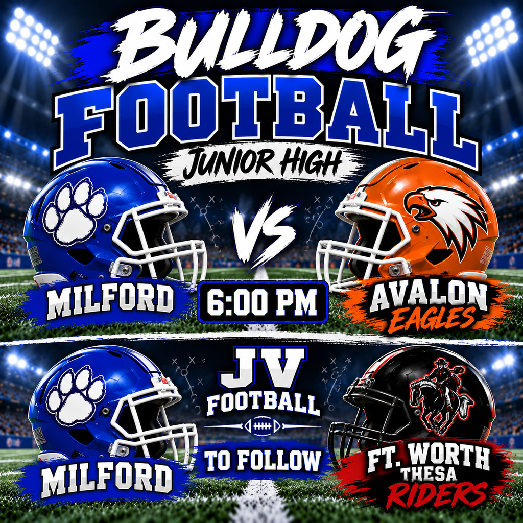 🏈💙 IT'S GAME DAY, BULLDOG NATION! 💙🏈

We're defending OUR HOME TURF tonight! 🔥🐾

🏈 Junior High vs. Avalon Eagles | 6 PM
🏈 JV vs. Ft. Worth THESA Riders | To Follow

📍 HOME SWEET HOME 🏟️

Pack the stands, bring the noise, and let's cheer our Bulldogs on to VICTORY! 💙🤍🐾

#BulldogPride #GameDay #MilfordBulldogs