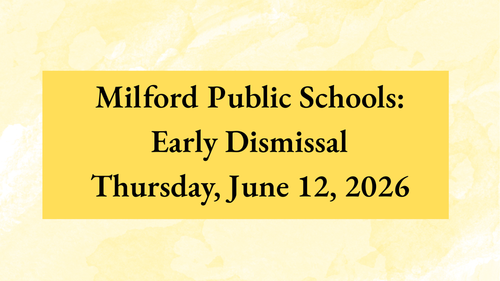 Early Dismissal - 6/12/2026