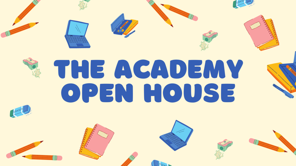 Academy Open House