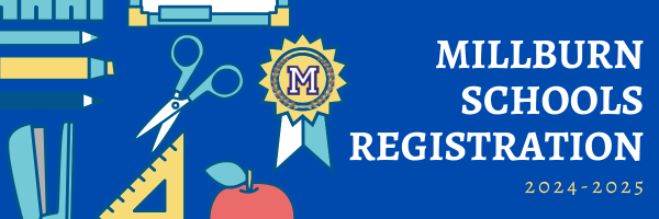 2024-2025-registration-now-open-for-all-grades-millburn-township-public-schools