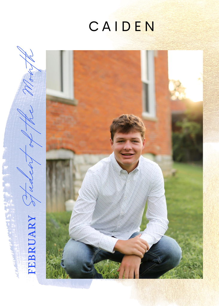 Caiden Student of the Month