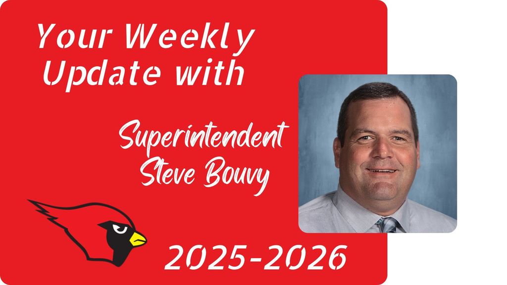 Superintendent Bouvy Weekly Updates