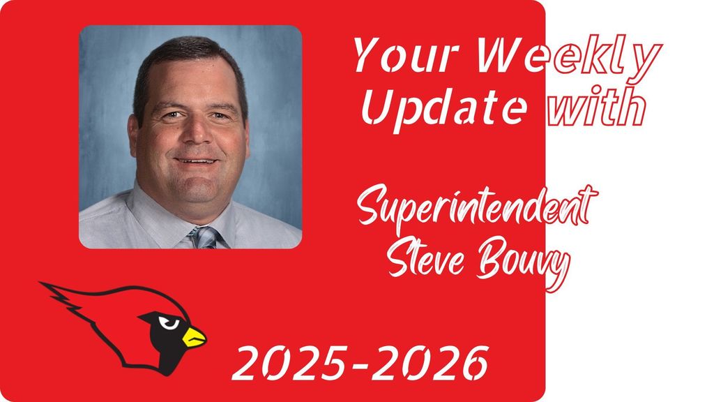 Superintendent Bouvy Weekly Updates