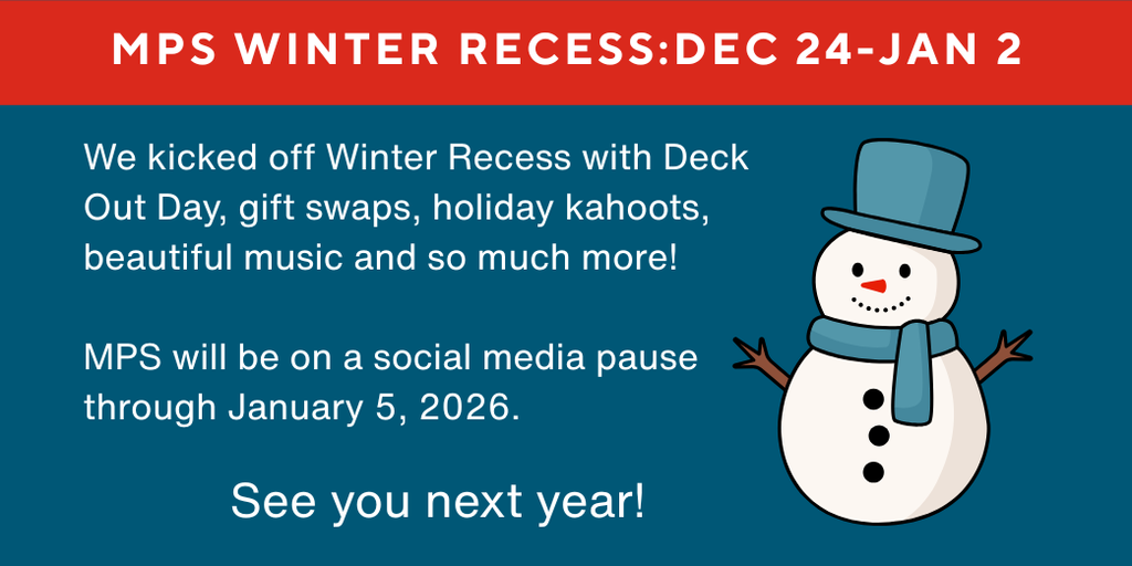 MPS Winter Recess