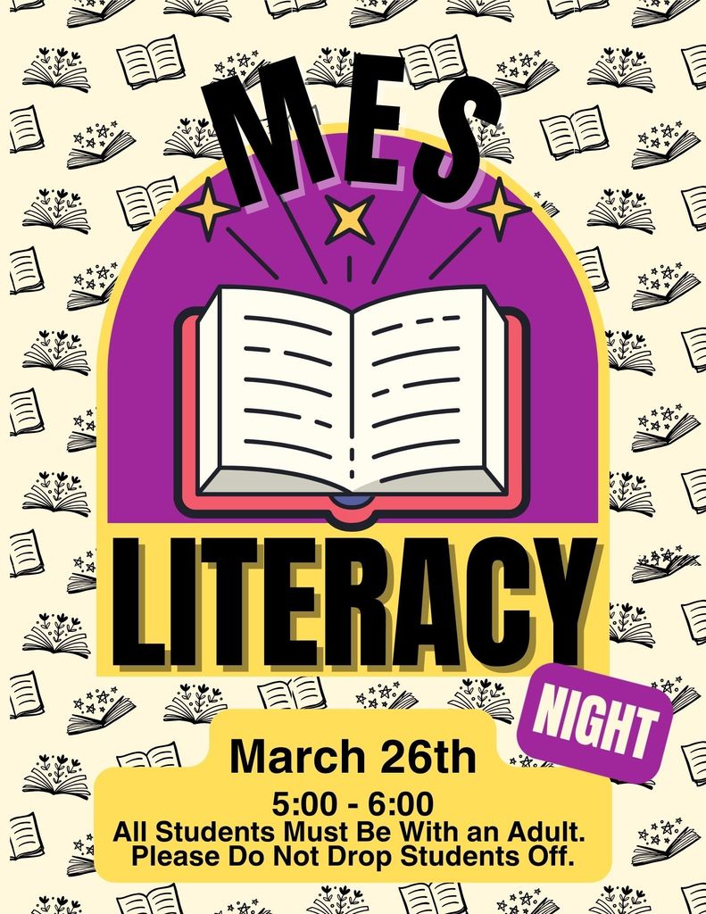 MES Literacy Night! March 26th from 5 - 6 pm!