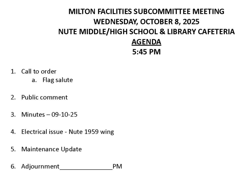 10/8/2025 Milton School Board Facilities Subcommittee Agenda
