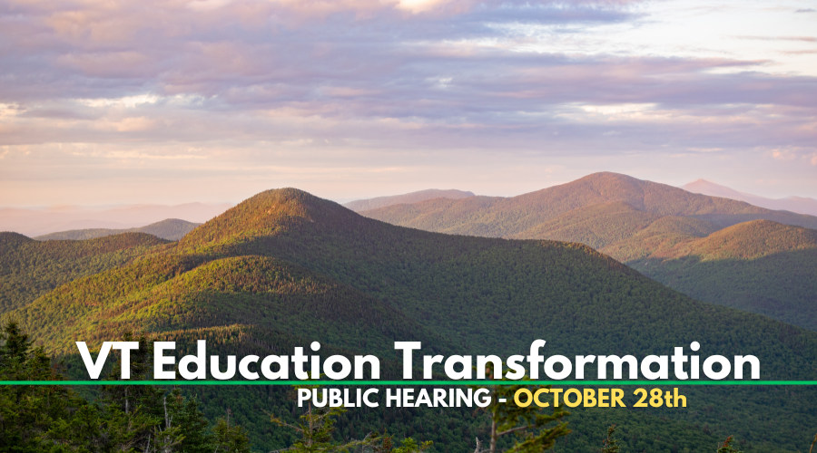 VT Education Transformation Public Hearings