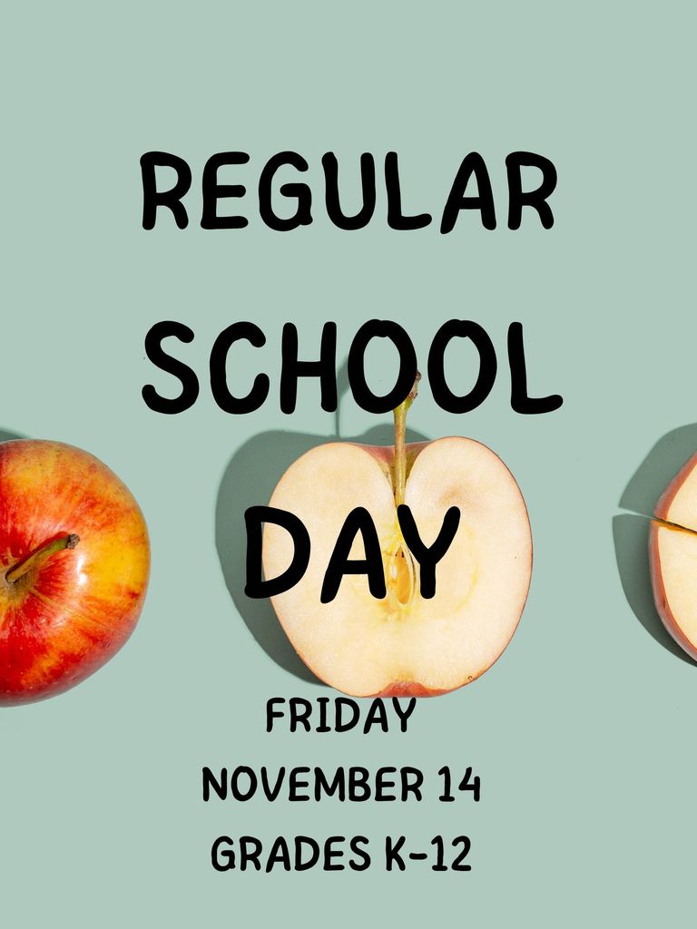 Regular School Day November 14