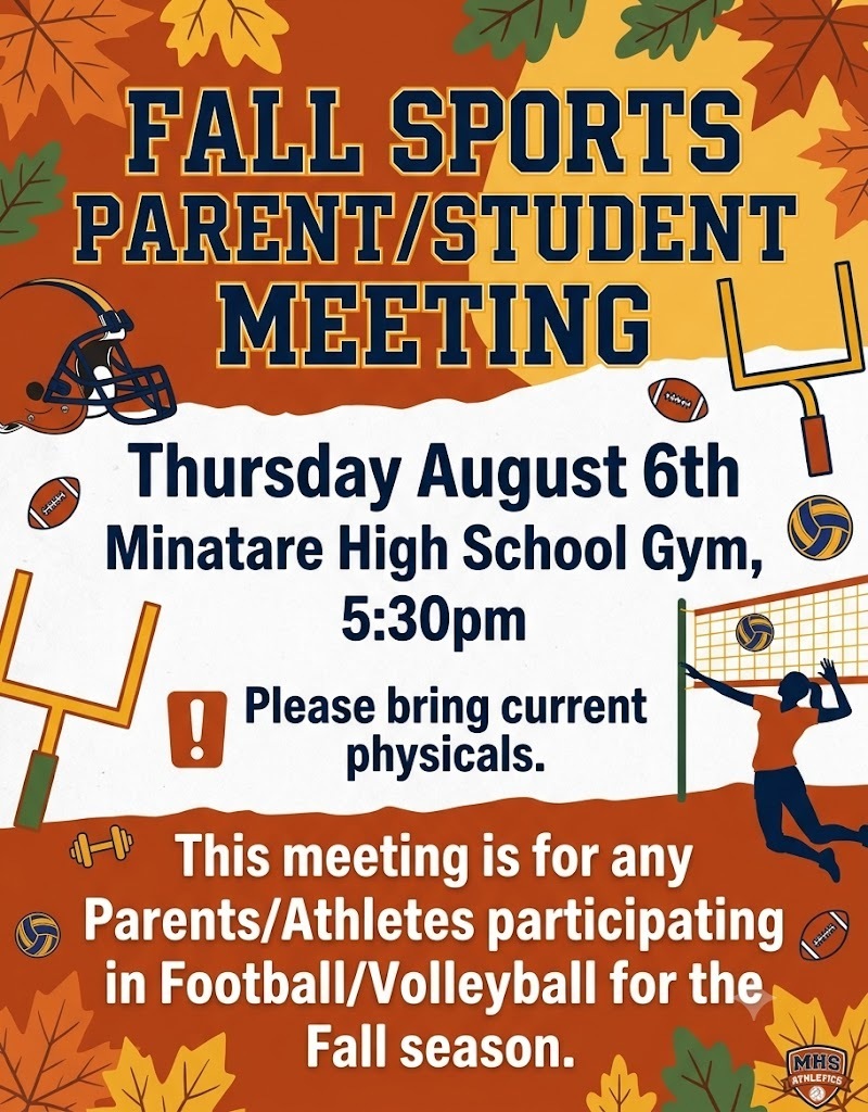 Fall Sports Parent/Athlete Meeting Thursday August 6th 5:30PM, MHS gym