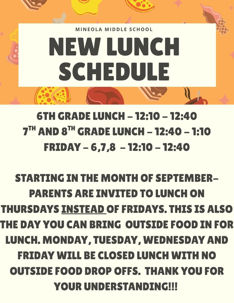 New visitor schedule for lunch at MMS.