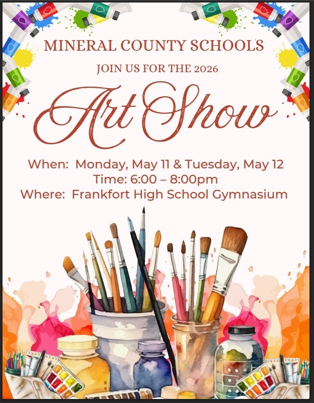 Art Show will be held at Frankfort High May 11-12 from 6-8 pm in the gym.