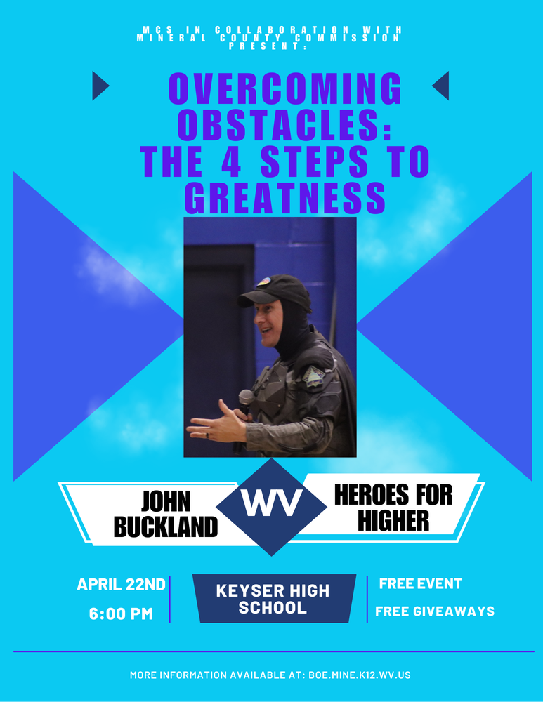 Heroes4Higher program at Keyser High School Aprli 22 at 6 pm. Free community event
