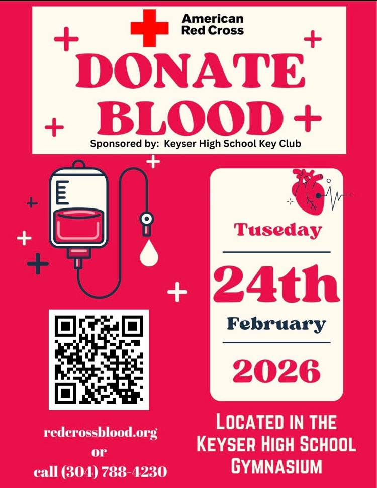 Blood Drive Flyer for Tuesday, February 24, 2026. Location at Keyser High School Gymnasium