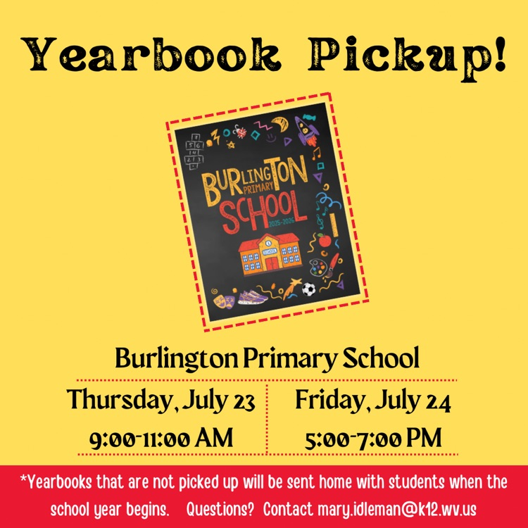 BPS Yearbook Pickup: July 23 from 9-11 and July 24 from 5-7.