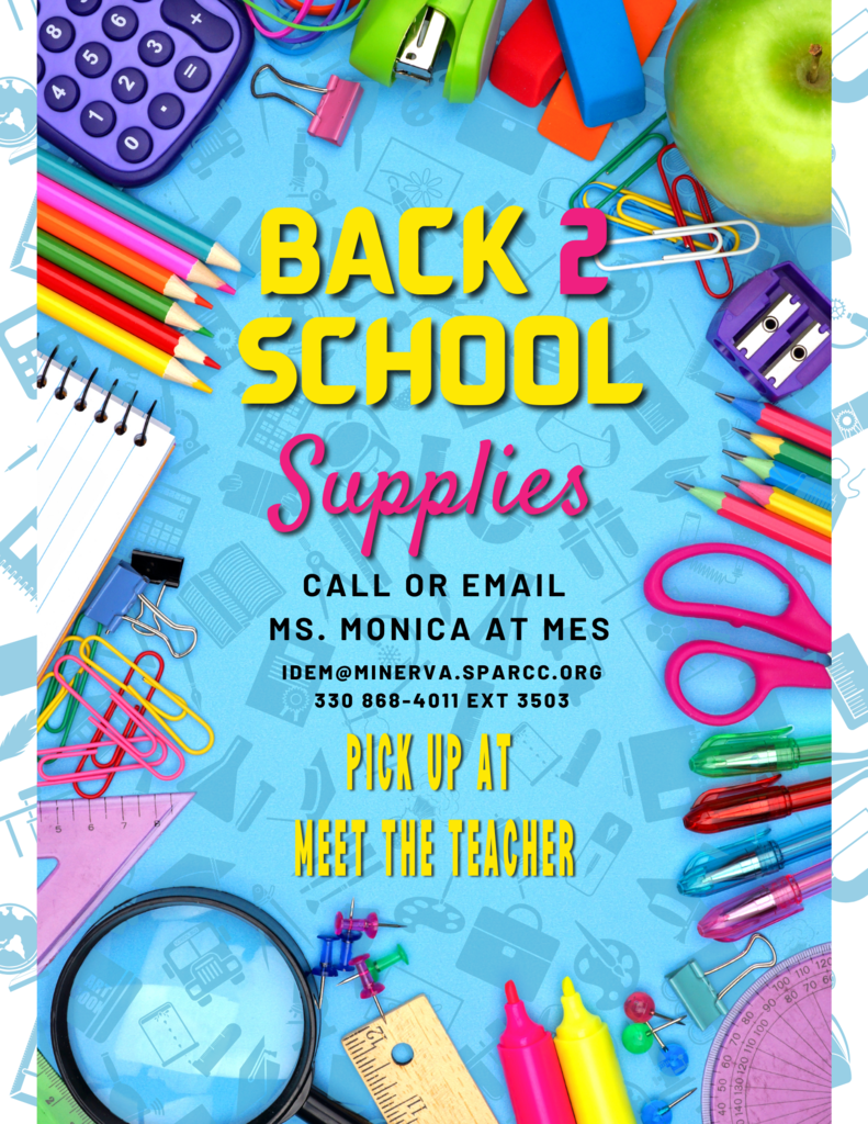 Back2school supplies call or email Ms. Monica at MES idem@moinerva.sparcc.org 3308684011ext 3503 pick up at meet the teacher