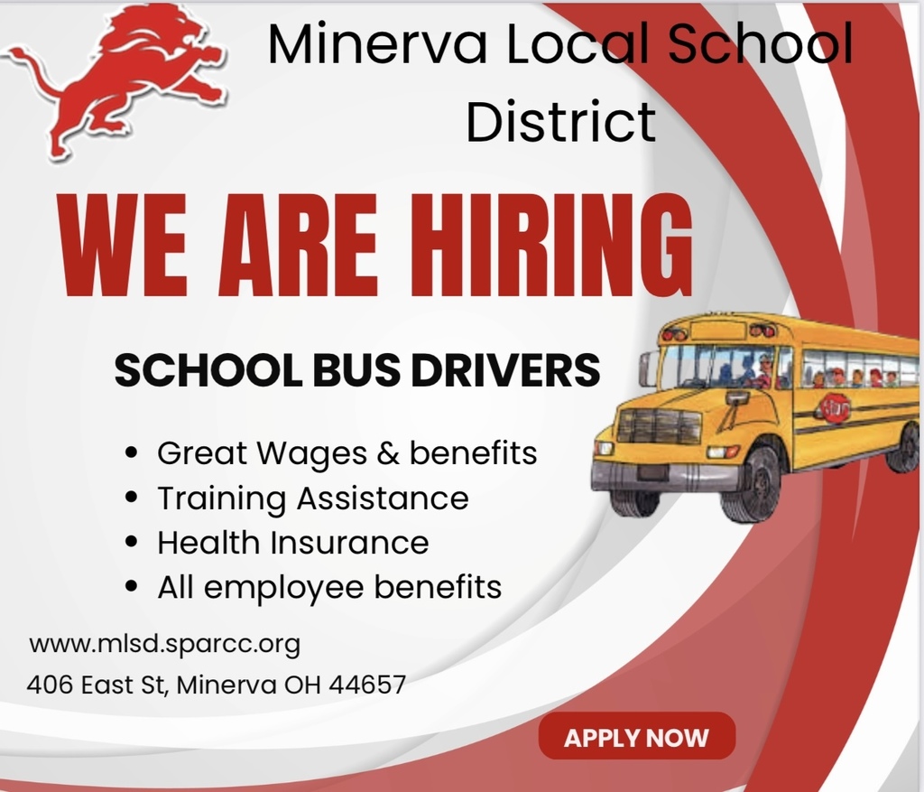 🦁 Drive with Pride! 🦁 WE ARE HIRING! Minerva Local Schools is seeking School Bus Drivers for the 2025-2026 school year. Ready to get behind the wheel for our students?
