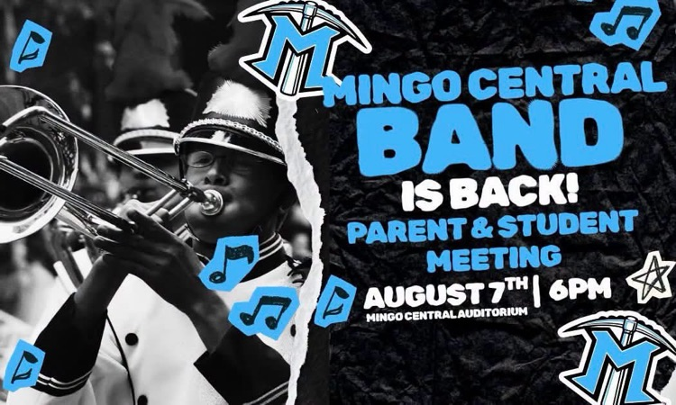 announcement graphic for our band meeting on August 7th at MCHS auditorium