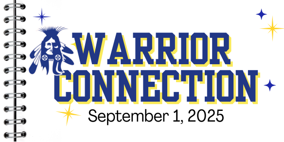 Warrior Connection September 1, 2025