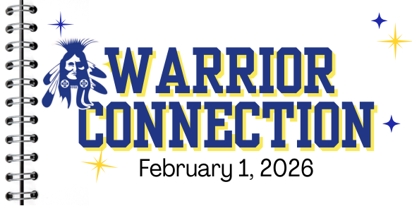 Warrior Connection February 1, 2026