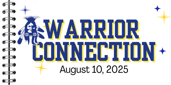 Warrior Connection August 10, 2025