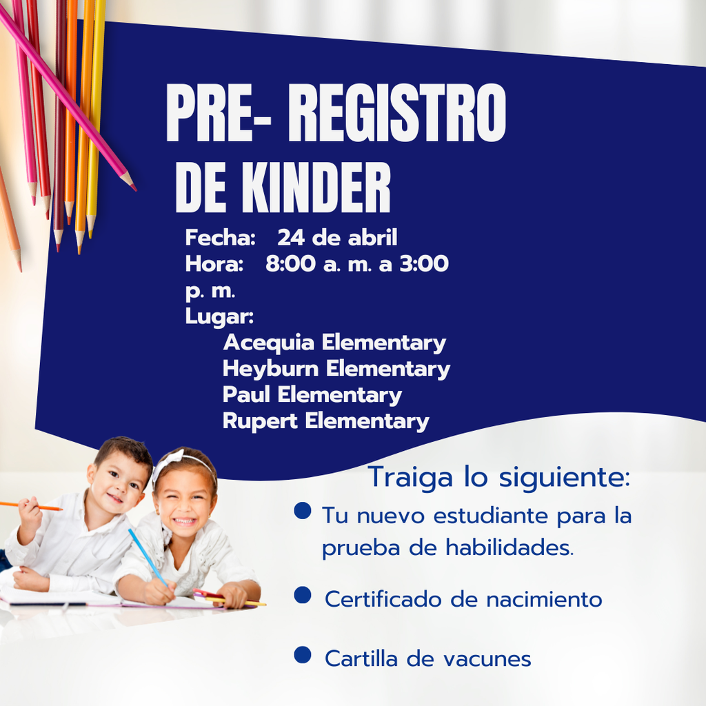 pre - registrations for Kindergarten - Spanish