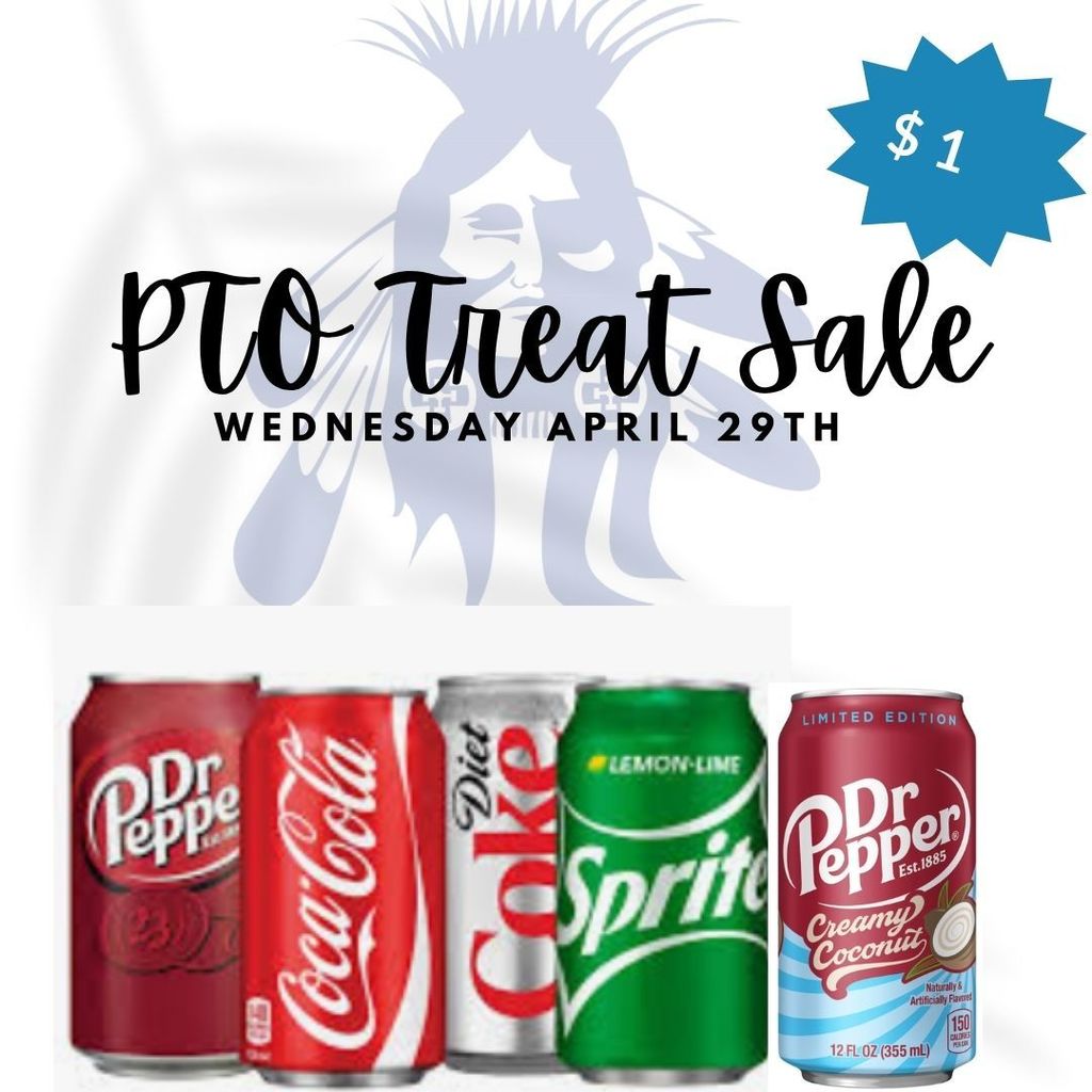 Soda Treat Sale - Wednesday April 29th