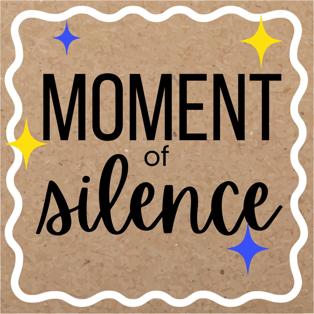 Moment of Silence