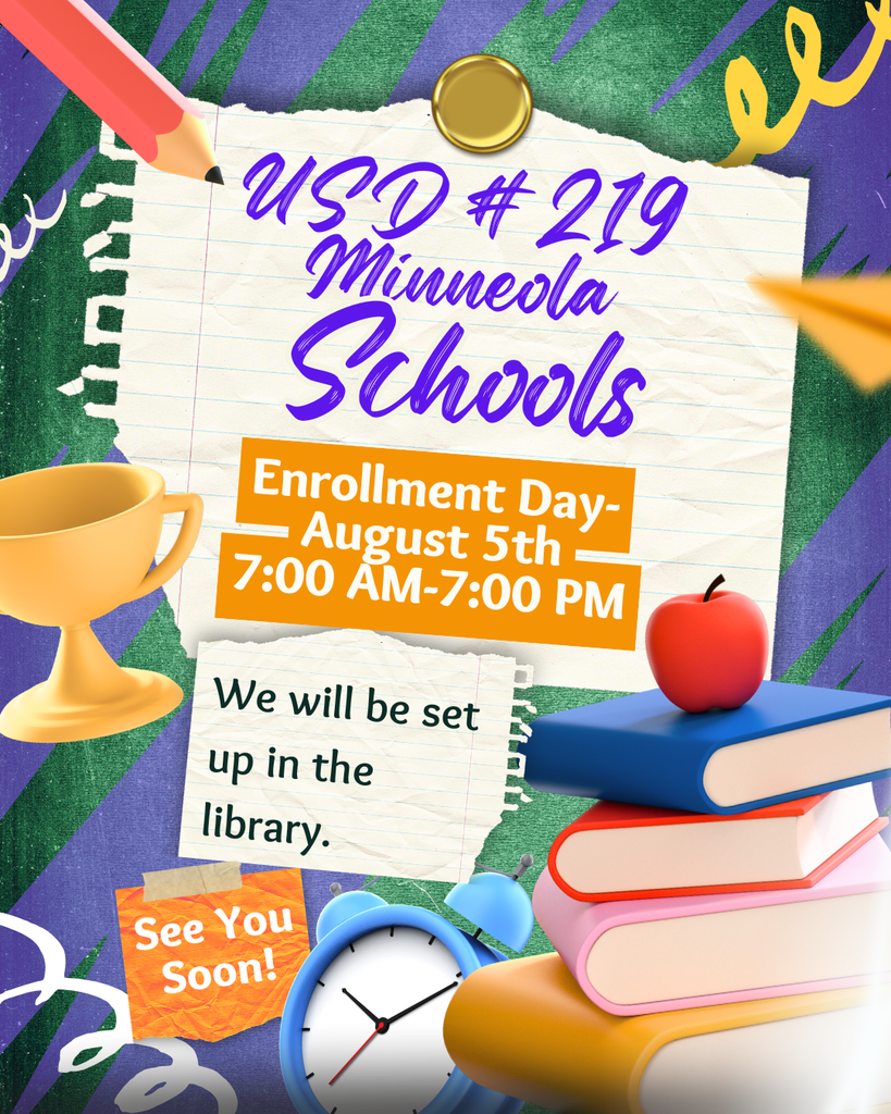 Minneola Schools enrollment day will be August 5th from 7:00 am to 7:00 pm. We will be set up in the library. See you soon!