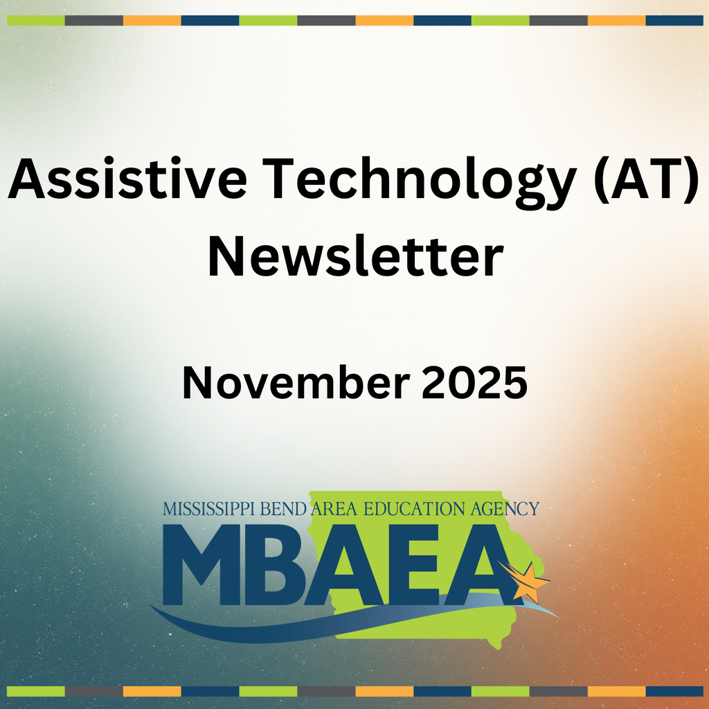 Assistive Technology (AT) Newsletter