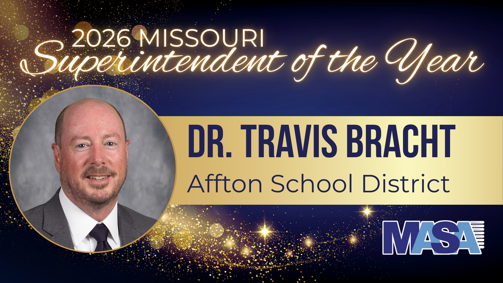2026 Missouri Superintendent of the Year Dr. Travis Bracht, Affton School District