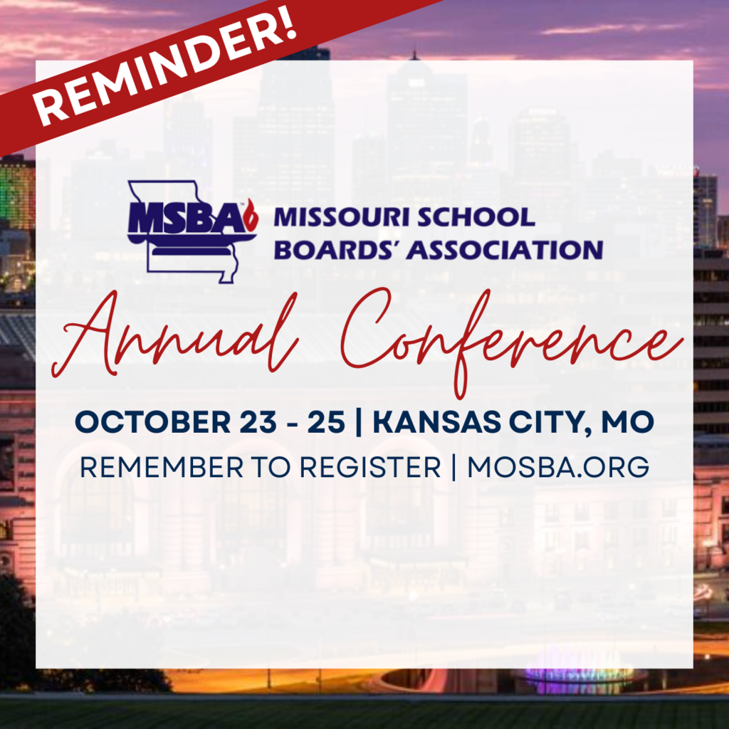 Kansas City Skyline with red banner that reads 'reminder'. Missouri School Boards' Association Annual Conference October 23-25 | Kansas City, MO. Remember to Register - MOSBA.ORG