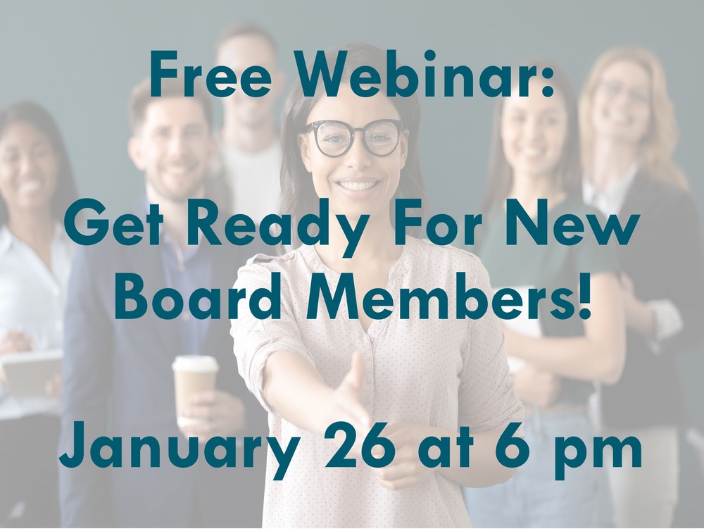 Free Webinar: Get Ready for New Board Members