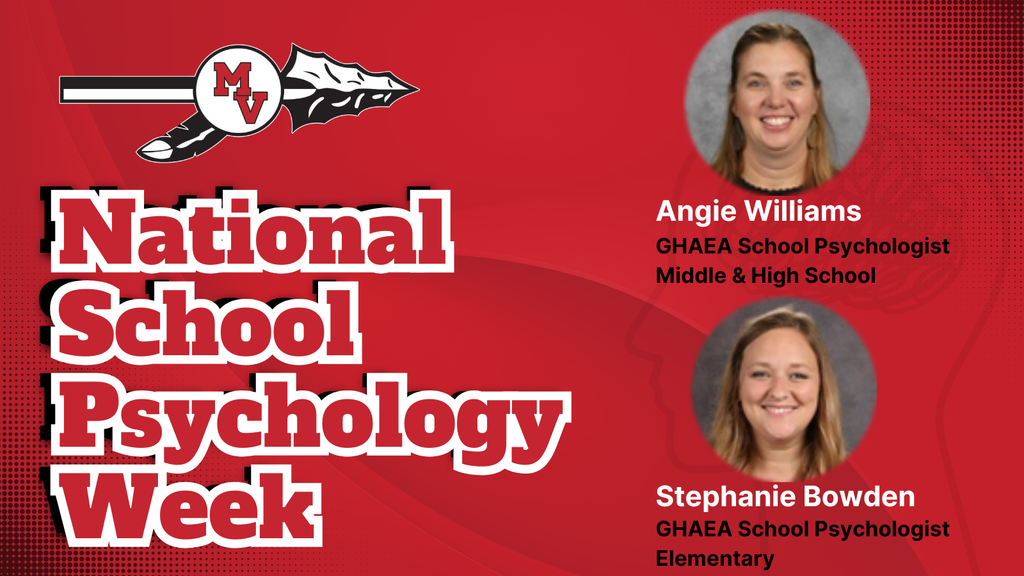 Graphic with a red background featuring the Missouri Valley Schools logo at the top left. Large white and red text reads “National School Psychology Week.” On the right side are two portraits: Angie Williams, GHAEA School Psychologist for Middle & High School, and Stephanie Bowden, GHAEA School Psychologist for Elementary.
