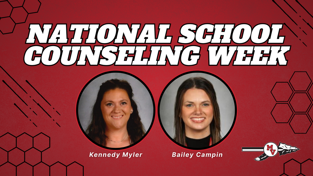 Celebrating National School Counseling Week featuring counselors Kennedy Myler and Bailey Campin.