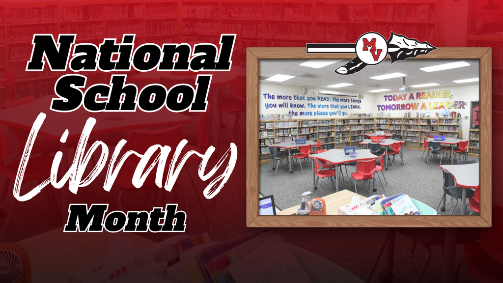 National School Library Month design with a framed image of a MVCSD library. 