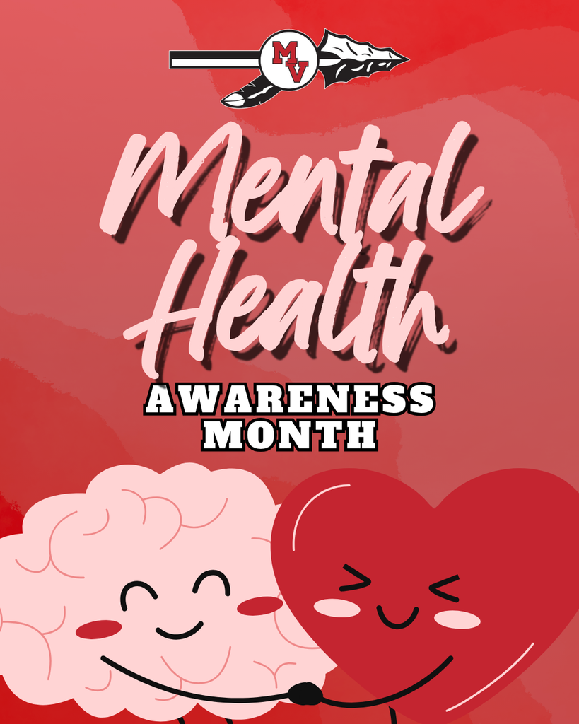 Text reads “Mental Health Awareness Month” with a smiling heart and brain illustration on a red background with school logo above.