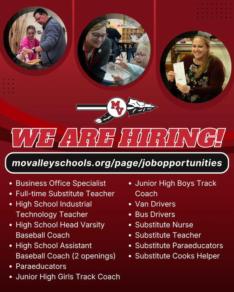 We're hiring announcement from Missouri Valley Schools featuring staff working with students and a list of current openings.