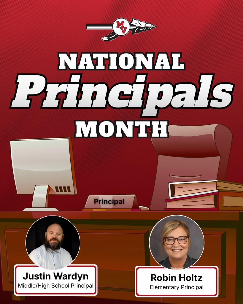 National Principals Month recognizes Justin Wardyn, middle/high school principal, and Robin Holtz, elementary principal.