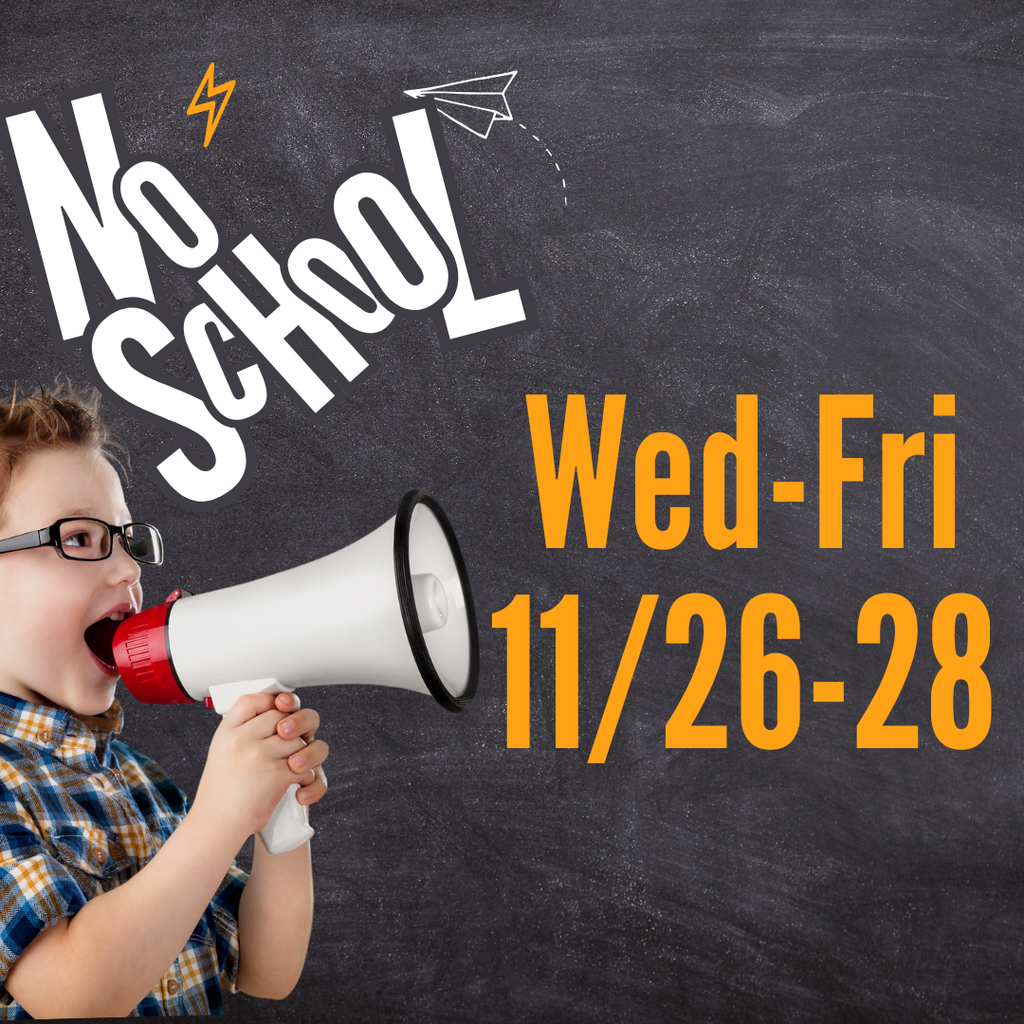 NO school Wed through Fri