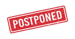 postponed