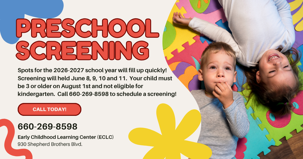 ECLC Preschool Screening! 660-269-8598