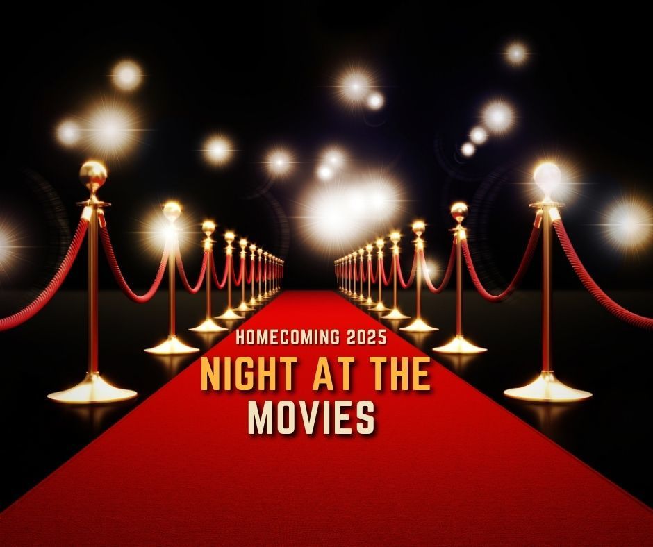Homecoming 2025: Night at the Movies