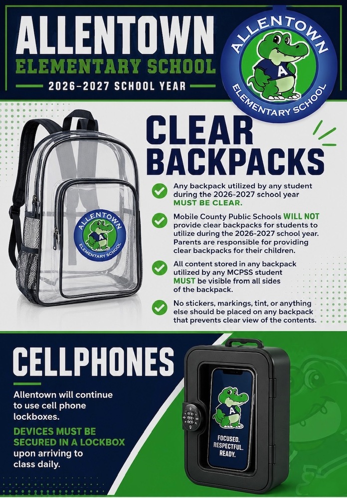 Infographic for Allentown Elementary School 2026-2027 school year regarding requirements for clear backpacks and the use of cell phone lockboxes.