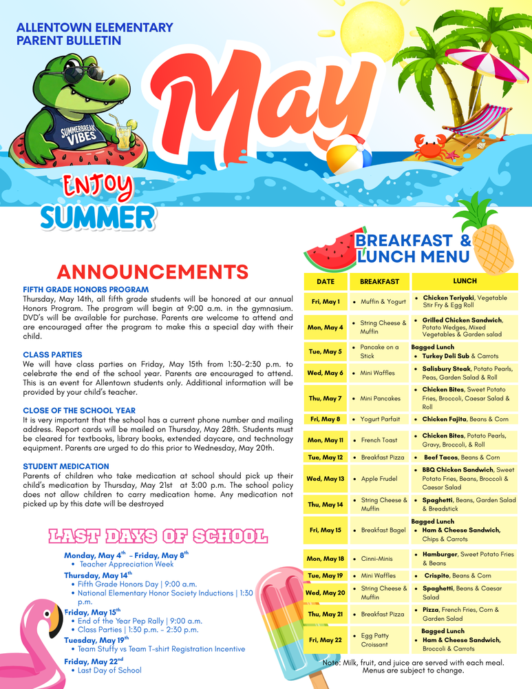 "May Parent Bulletin for Allentown Elementary. The header features a vibrant summer theme with a cartoon alligator wearing sunglasses and a 'Summer Break Vibes' shirt, lounging in a pool with a tropical drink. Nearby graphics include a beach ball, a crab under a beach umbrella, palm trees, and a large red 'May' title. The document contains important announcements regarding the Fifth Grade Honors Program, class parties, and year-end procedures, alongside a comprehensive breakfast and lunch menu for the month