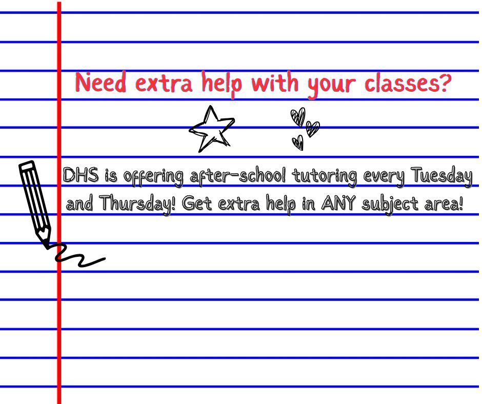DHS is offering after-school tutoring